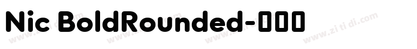 Nic BoldRounded字体转换